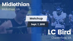 Matchup: Midlothian High vs. LC Bird  2018