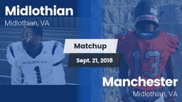Matchup: Midlothian High vs. Manchester  2018