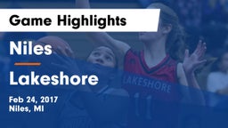 Niles  vs Lakeshore  Game Highlights - Feb 24, 2017