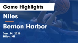 Niles  vs Benton Harbor  Game Highlights - Jan. 24, 2018