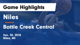 Niles  vs Battle Creek Central  Game Highlights - Jan. 30, 2018