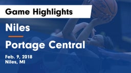Niles  vs Portage Central  Game Highlights - Feb. 9, 2018