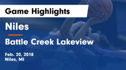 Niles  vs Battle Creek Lakeview  Game Highlights - Feb. 20, 2018