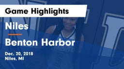 Niles  vs Benton Harbor  Game Highlights - Dec. 20, 2018
