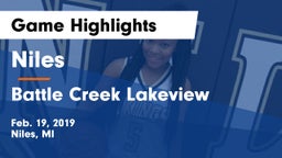Niles  vs Battle Creek Lakeview Game Highlights - Feb. 19, 2019