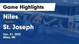 Niles  vs St. Joseph  Game Highlights - Jan. 31, 2023