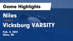 Niles  vs Vicksburg VARSITY Game Highlights - Feb. 8, 2022