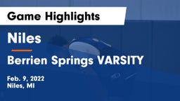 Niles  vs Berrien Springs VARSITY Game Highlights - Feb. 9, 2022