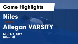Niles  vs Allegan VARSITY Game Highlights - March 3, 2022