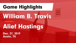 William B. Travis  vs Alief Hastings  Game Highlights - Dec. 27, 2019