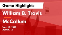 William B. Travis  vs McCallum  Game Highlights - Jan. 10, 2020