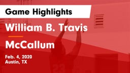 William B. Travis  vs McCallum  Game Highlights - Feb. 4, 2020