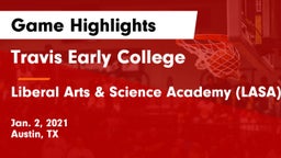 Travis Early College  vs Liberal Arts & Science Academy (LASA) Game Highlights - Jan. 2, 2021
