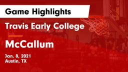 Travis Early College  vs McCallum  Game Highlights - Jan. 8, 2021