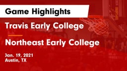 Travis Early College  vs Northeast Early College  Game Highlights - Jan. 19, 2021