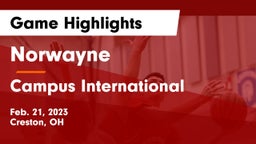 Norwayne  vs Campus International  Game Highlights - Feb. 21, 2023