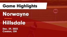 Norwayne  vs Hillsdale  Game Highlights - Dec. 29, 2023