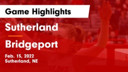 Sutherland  vs Bridgeport  Game Highlights - Feb. 15, 2022