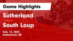 Sutherland  vs South Loup  Game Highlights - Feb. 13, 2023