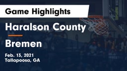 Haralson County  vs Bremen  Game Highlights - Feb. 13, 2021