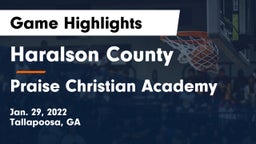 Haralson County  vs Praise Christian Academy  Game Highlights - Jan. 29, 2022