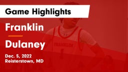 Franklin  vs Dulaney  Game Highlights - Dec. 5, 2022