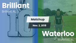 Matchup: Brilliant High vs. Waterloo  2018