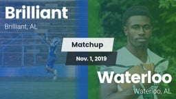 Matchup: Brilliant High vs. Waterloo  2019