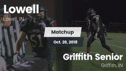 Matchup: Lowell  vs. Griffith Senior  2018