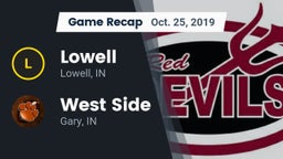 Recap: Lowell  vs. West Side  2019