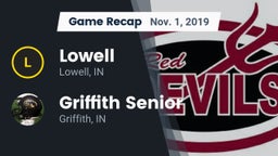 Recap: Lowell  vs. Griffith Senior  2019