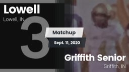 Matchup: Lowell  vs. Griffith Senior  2020