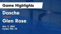 Dasche vs Glen Rose  Game Highlights - Oct. 3, 2023