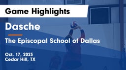 Dasche vs The Episcopal School of Dallas Game Highlights - Oct. 17, 2023