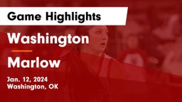 Washington  vs Marlow  Game Highlights - Jan. 12, 2024
