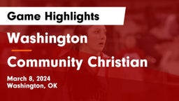 Washington  vs Community Christian  Game Highlights - March 8, 2024
