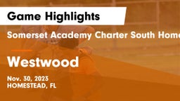 Somerset Academy Charter South Homestead vs Westwood  Game Highlights - Nov. 30, 2023