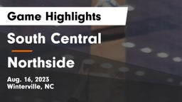 South Central  vs Northside  Game Highlights - Aug. 16, 2023