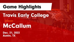 Travis Early College  vs McCallum  Game Highlights - Dec. 21, 2022