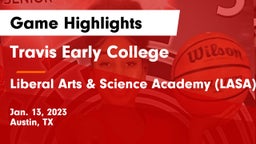 Travis Early College  vs Liberal Arts & Science Academy (LASA) Game Highlights - Jan. 13, 2023