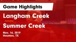 Langham Creek  vs Summer Creek  Game Highlights - Nov. 16, 2019
