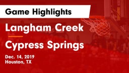 Langham Creek  vs Cypress Springs  Game Highlights - Dec. 14, 2019
