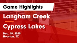 Langham Creek  vs Cypress Lakes  Game Highlights - Dec. 18, 2020