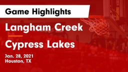 Langham Creek  vs Cypress Lakes  Game Highlights - Jan. 28, 2021
