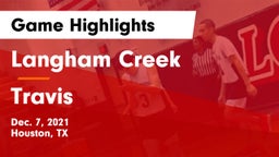 Langham Creek  vs Travis  Game Highlights - Dec. 7, 2021