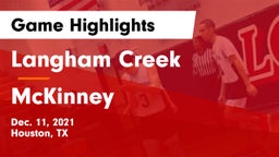 Langham Creek  vs McKinney  Game Highlights - Dec. 11, 2021