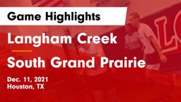 Langham Creek  vs South Grand Prairie  Game Highlights - Dec. 11, 2021