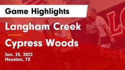 Langham Creek  vs Cypress Woods  Game Highlights - Jan. 25, 2022