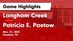 Langham Creek  vs Patricia E. Paetow  Game Highlights - Nov. 21, 2023