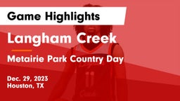 Langham Creek  vs Metairie Park Country Day  Game Highlights - Dec. 29, 2023